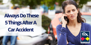 Always Do These 5 Things After A Car Accident
